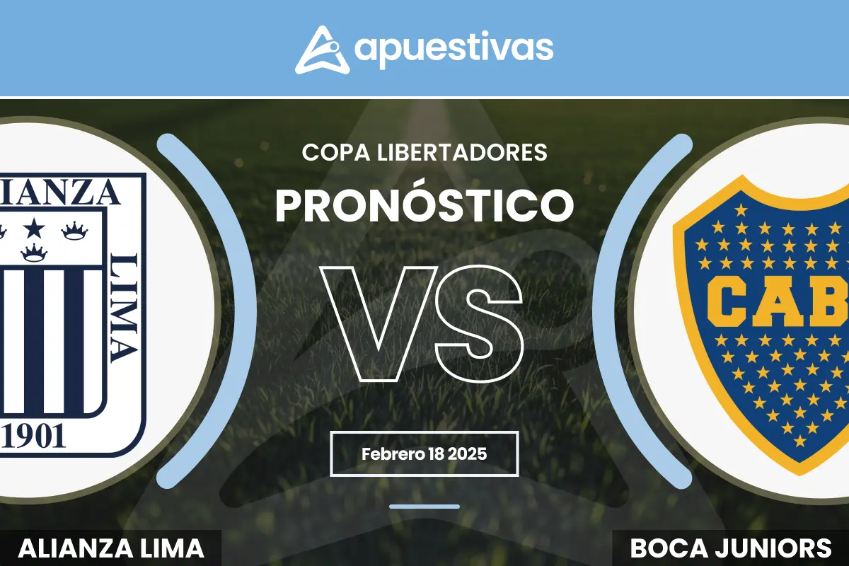 Pronósticos Alianza Lima vs Boca Juniors: Apuestas y Cuotas
