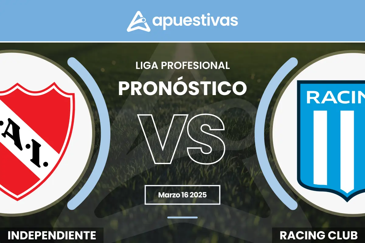 Pronósticos Independiente vs Racing Club: Apuestas y Cuotas