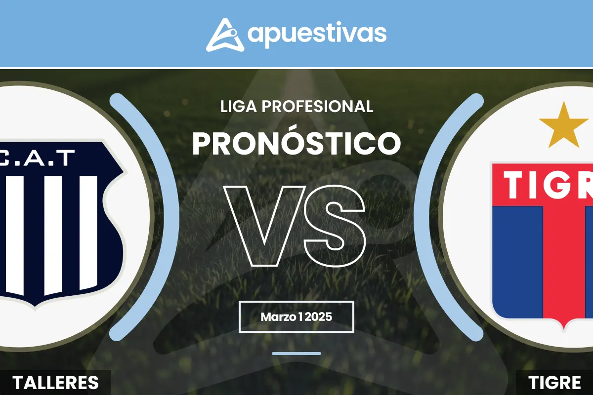 Pronósticos Talleres vs Tigre: Apuestas y Cuotas