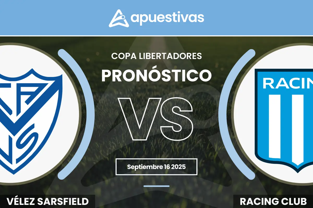 Pronósticos Vélez Sarsfield vs Racing Club: Cuotas