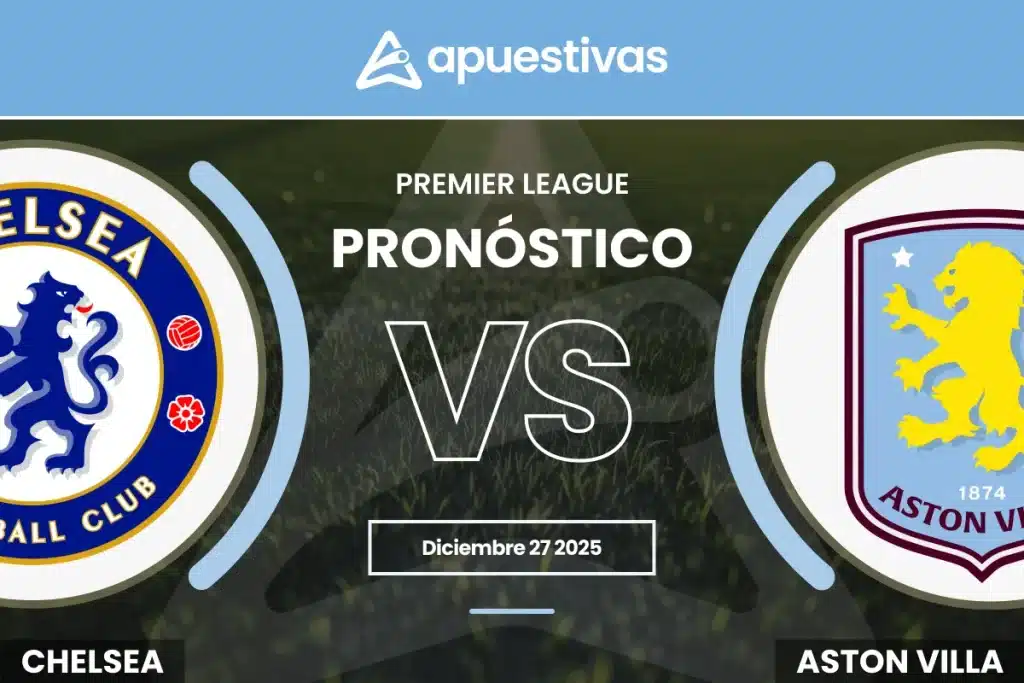 Pronósticos Chelsea vs Aston Villa