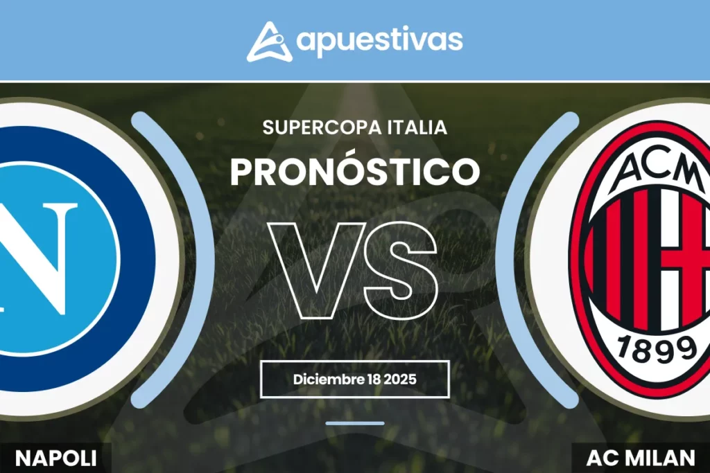 Pronósticos Napoli vs Milan