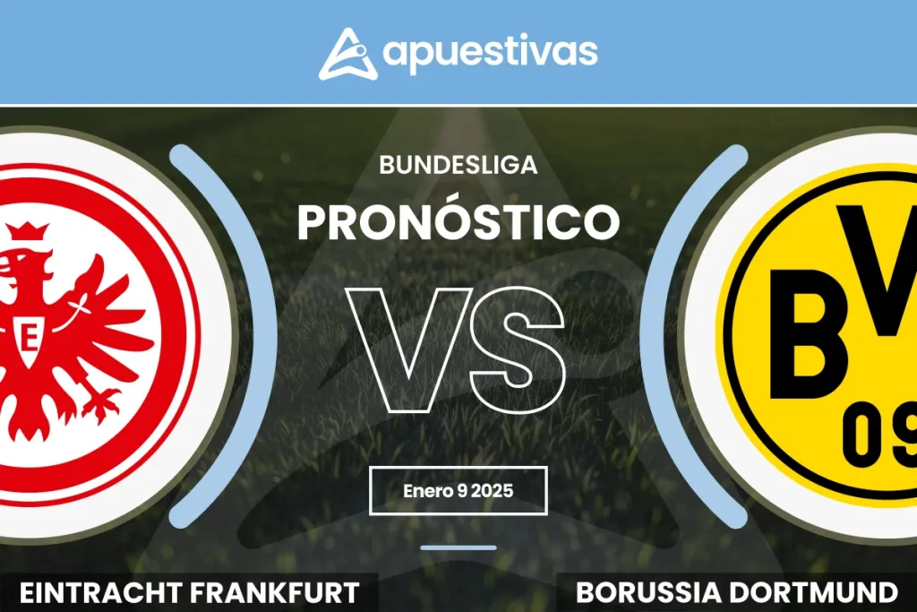 Pronósticos Eintracht Frankfurt vs Borussia Dortmund