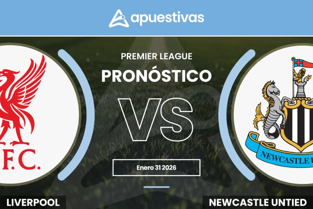 Pronósticos Liverpool vs Newcastle