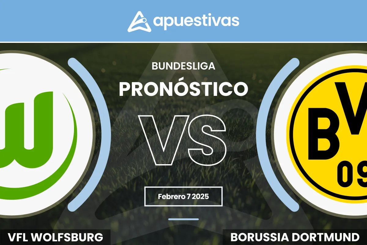 Pronósticos Wolfsburgo vs Borussia Dortmund | Bundesliga