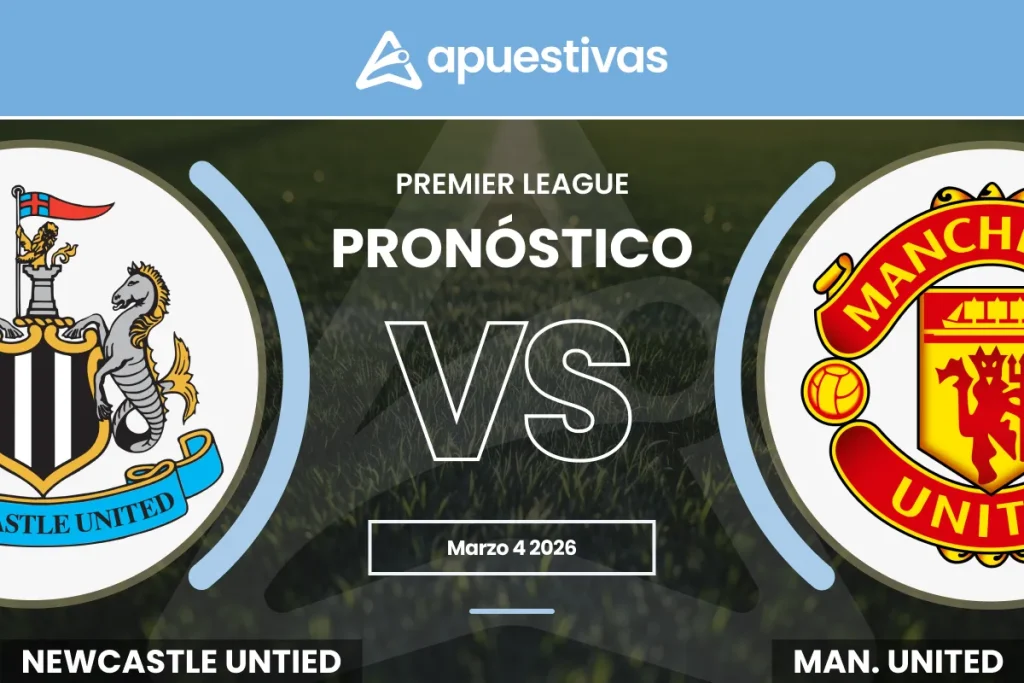 Pronósticos Newcastle vs Manchester United