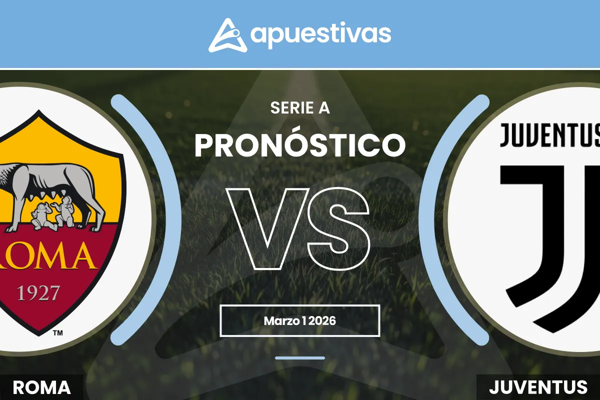 Pronósticos Roma vs Juventus | Serie A