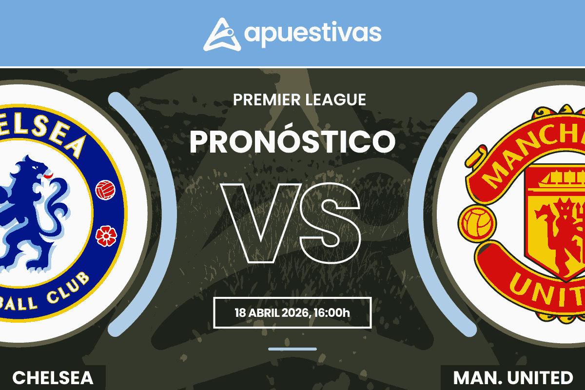 Pronósticos Chelsea vs Manchester United | Premier League
