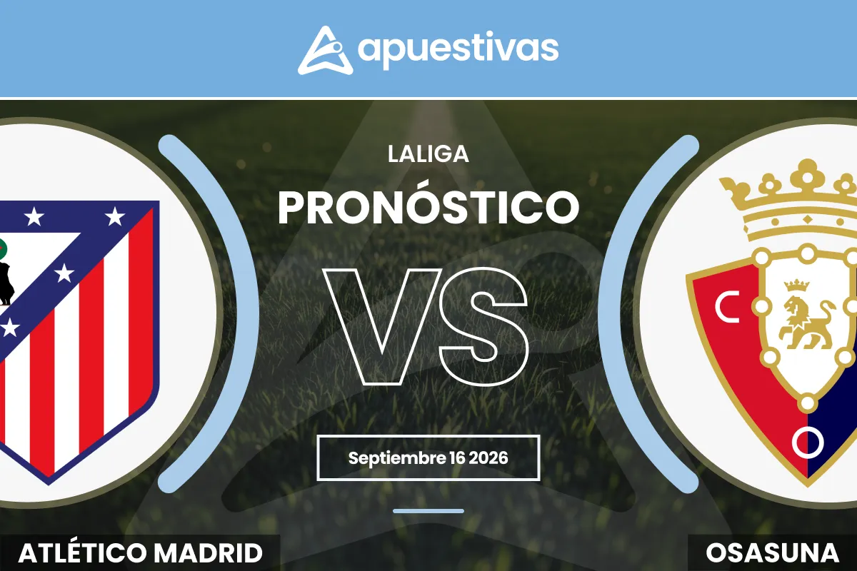 Pronósticos Atlético Madrid vs Osasuna | LaLiga