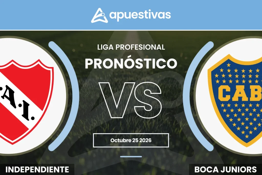 Pronósticos Independiente vs Boca Juniors